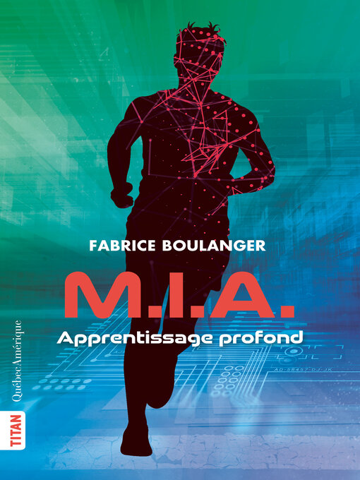 Title details for M.i.a.--Apprentissage profond by Fabrice Boulanger - Wait list